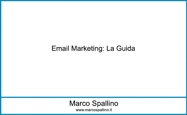 Email Marketing: La Guida