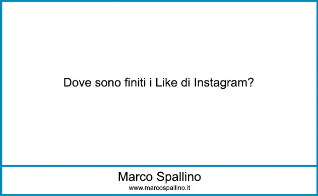 Perchè Instagram ha nascosto i like