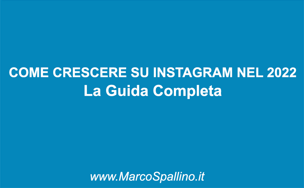 Come Crescere su Instagram nel 2022